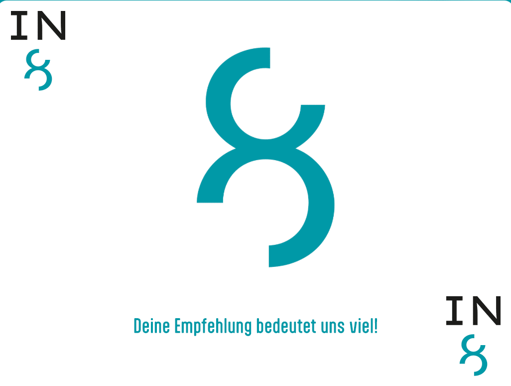 IN8 - Deine Empfehlung bedeutet uns viel!